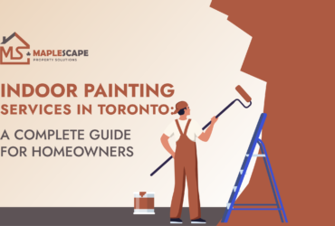 Indoor Painting Services in Toronto - MapleScape Property Solutions