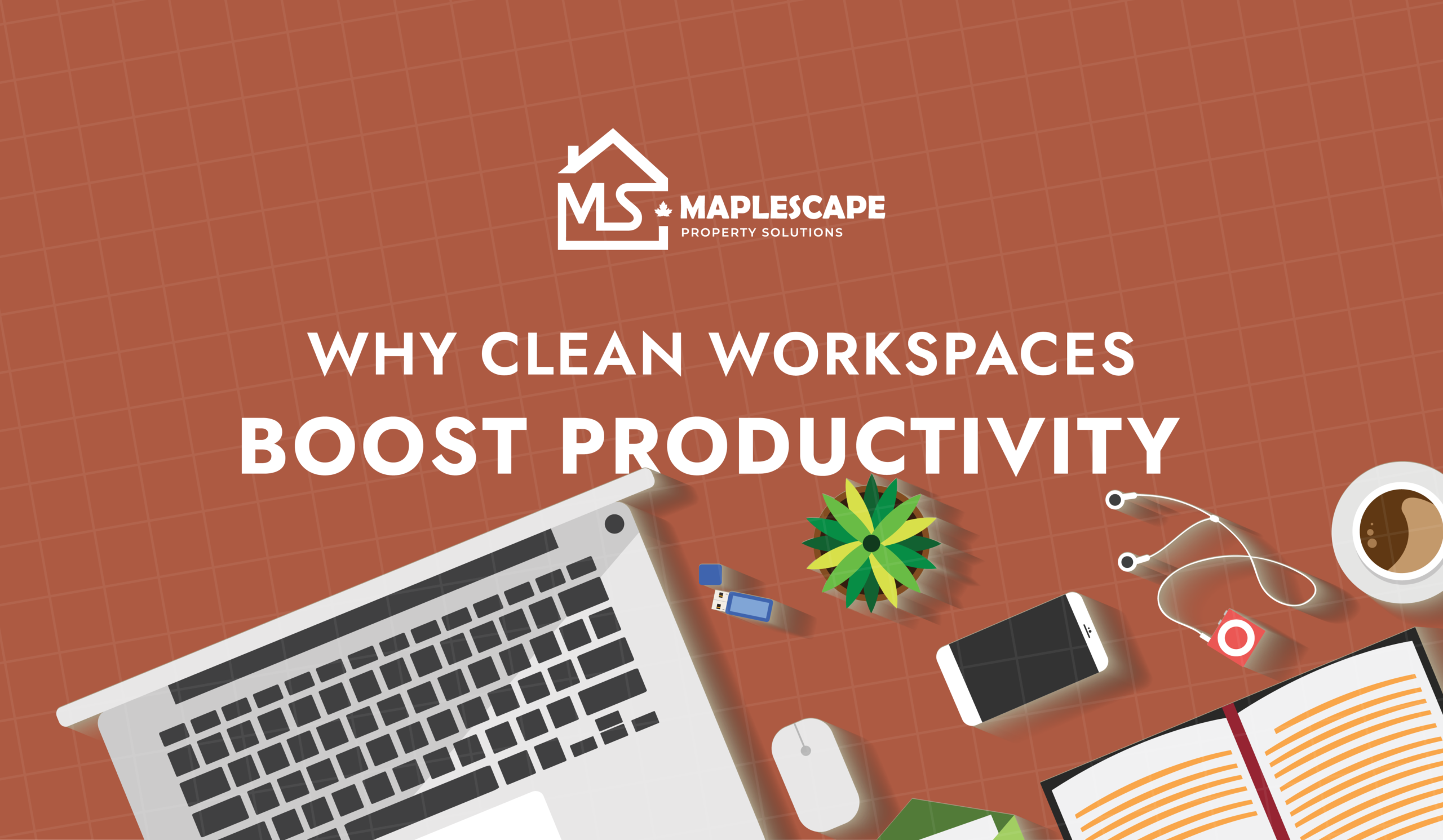 Professional Office Cleaning in Toronto Why Clean Workspaces Boost Productivity - MapleScape Property Solutions