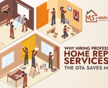 Why Hiring Professional Home Repair Services in the GTA Saves Money Long-Term - MapleScape Property Solutions Why Hiring Professional Home Repair Services in the GTA Saves Money Long-Term - MapleScape Property Solutions